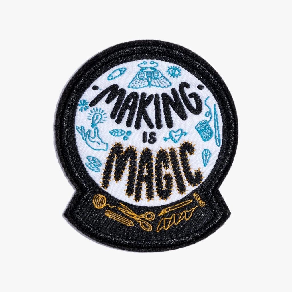 Making is Magic Iron Patch - by KATM-Notions-Sew Not Complicated Atelier de Couture